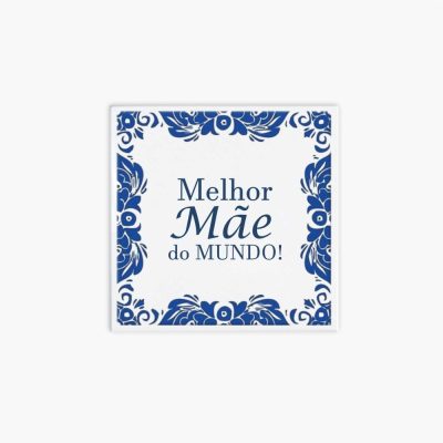 Azulejo personalizado 15x15cm - Melhor Mãe do mundo