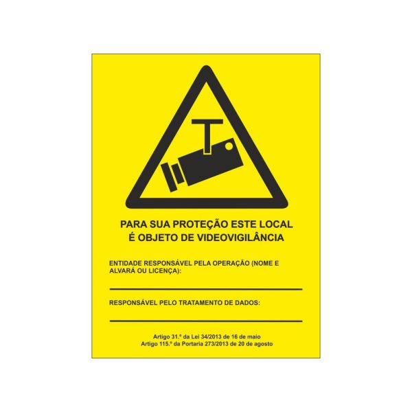 Sinalética Para sua Proteção, este local é objeto de videovigilância