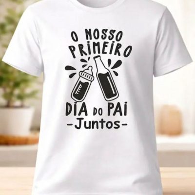 T-shirt personalizada - O Nosso Primeiro Dia do Pai Juntos